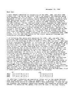 November 15, [removed]Dear Dan: I have almost completed t h e sequencing of t h e mPRL, mGH, and mPLC cDNA clones, but I am n o w at t h e point that I can predict t h e complete amino acid sequence for each protein.