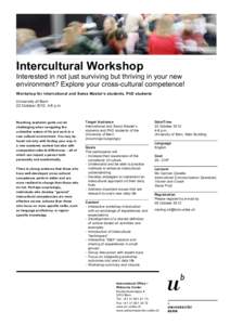 Cross-cultural studies / Cultural anthropology / Intercultural communication / Linguistics / Cross-cultural communication / University of Bern / Cultural competence / Cultural studies / Human communication / Interculturalism