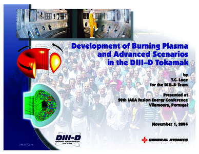 Development of Burning Plasma and Advanced Scenarios in the DIII–D Tokamak by T.C. Luce for the DIII–D Team