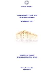 HELLENIC REPUBLIC  STATE BUDGET EXECUTION MONTHLY BULLETIN NOVEMBER 2013