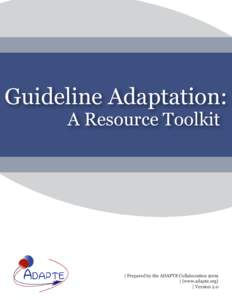 Medical terms / Evidence-based medicine / Guidelines International Network / Medical guideline / National Guideline Clearinghouse / Medicine / Health / Medical informatics