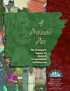 The Economic Impact of Historic Preservation in Arkansas