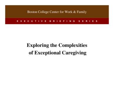 Microsoft PowerPoint - BCCWF Exceptional Caregiving EBS.ppt