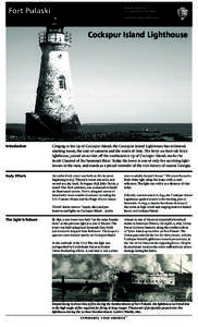 Cockspur Island / Fort Pulaski National Monument / Tybee Island /  Georgia / Cockspur Rum / Lighthouse / Battle of Fort Pulaski / Tybee Island Light / Geography of Georgia / Georgia / Cockspur Island Light