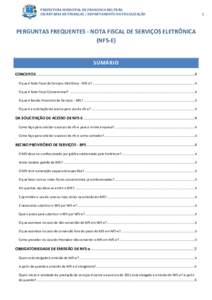 PREFEITURA MUNICIPAL DE FRANCISCO BELTRÃO SECRETARIA DE FINANÇAS / DEPARTAMENTO DE FISCALIZAÇÃO PERGUNTAS FREQUENTES - NOTA FISCAL DE SERVIÇOS ELETRÔNICA (NFS-E)