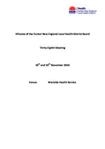 Minutes of the Hunter New England Local Health District Board  Thirty Eighth Meeting 18th and 19th November 2014