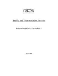 Traffic and Transportation Services  Residential On-Street Parking Policy October 2002