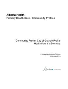 Primary Health Care Community Profile - City of Grande Prairie