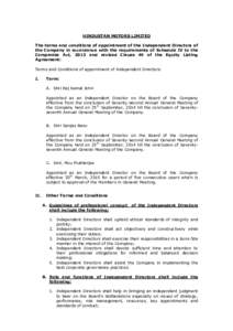 HINDUSTAN MOTORS LIMITED The terms and conditions of appointment of the Independent Directors of the Company in accordance with the requirements of Schedule IV to the Companies Act, 2013 and revised Clause 49 of the Equi