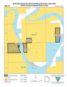 BLM Utah November 2014 Cometitive Oil & Gas Lease Sale Uintah County Proposed Sale Parcels August 15, 2014 Map 23