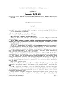 74th OREGON LEGISLATIVE ASSEMBLY[removed]Regular Session  Enrolled Senate Bill 480 Sponsored by Senator DEVLIN, Representative MACPHERSON; Senator MONROE, Representative
