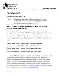 NEWS RELEASE For Immediate Release: March 5, 2013 Contact: Melanee Wyatt, YES Company Founding Artistic Director, [removed]Lisa Stegall-Dokoozlian, YES Company Business Manager, [removed]