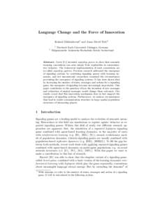 Language Change and the Force of Innovation Roland M¨ uhlenbernd1 and Jonas David Nick2 1  2