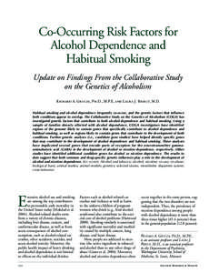 Co-Occurring Risk Factors for  Alcohol Dependence and Habitual Smoking