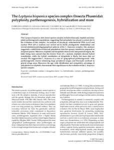 Molecular Ecology[removed], 4256–4268  doi: [removed]j.1365-294X[removed]x The Leptynia hispanica species complex (Insecta Phasmida): polyploidy, parthenogenesis, hybridization and more