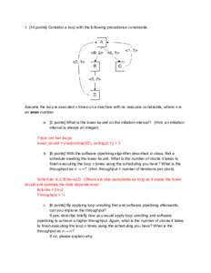 1. [14 points] Consider a loop with the following precedence constraints.      Assume the loop is executed ​ n​