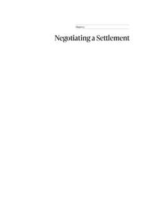 Chapter 5  Negotiating a Settlement Negotiating a Settlement