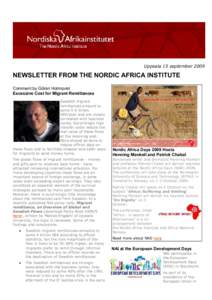 Uppsala 15 september[removed]NEWSLETTER FROM THE NORDIC AFRICA INSTITUTE Comment by Göran Holmqvist Excessive Cost for Migrant Remittances Swedish migrant