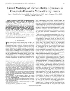 IEEE JOURNAL OF QUANTUM ELECTRONICS, VOL. 47, NO. 12, DECEMBER[removed]Circuit Modeling of Carrier–Photon Dynamics in Composite-Resonator Vertical-Cavity Lasers