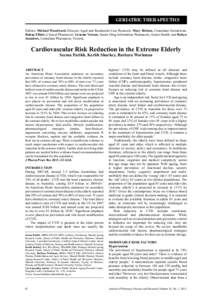 GERIATRIC MEDICATION THERAPEUTICS SAFETY Editors: Michael Woodward, Director, Aged and Residential Care Research, Mary Britton, Consultant Geriatrician, Rohan Elliott, Clinical Pharmacist, Graeme Vernon, Senior Drug Info