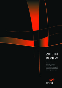 2012 IN REVIEW Our Vision: A society in which all individuals and communities enjoy good