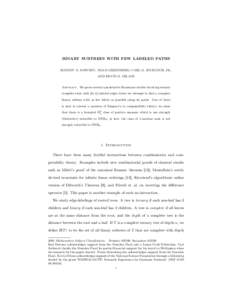 BINARY SUBTREES WITH FEW LABELED PATHS RODNEY G. DOWNEY, NOAM GREENBERG, CARL G. JOCKUSCH, JR., AND KEVIN G. MILANS Abstract. We prove several quantitative Ramseyan results involving ternary complete trees with {0, 1}-la