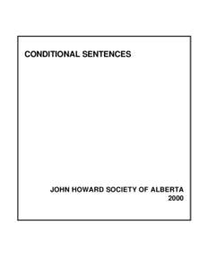 CONDITIONAL SENTENCES  JOHN HOWARD SOCIETY OF ALBERTA 2000  EXECUTIVE SUMMARY