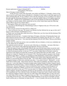 Southern Campaign American Revolution Pension Statements Pension application of James Culbreath S8271 fn50Ga Transcribed by Will Graves State of Georgia, County of Harris On the 26th day of April 1841 Personally came bef