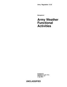 Military Intelligence Corps / Military science / Military / 607th Weather Squadron / 26th Operational Weather Squadron / Air Force Weather Agency / United States Army Training and Doctrine Command / United States Air Force