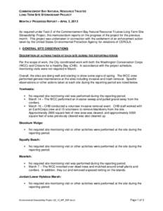 COMMENCEMENT BAY NATURAL RESOURCE TRUSTEE LONG TERM SITE STEWARDSHIP PROJECT MONTHLY PROGRESS REPORT – APRIL 3, 2013 As required under Task 2 of the Commencement Bay Natural Resource Trustee Long Term Site Stewardship 