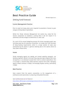 Best Practice Guide Revised August 2011 Sinking Fund Forecast Current M anagem ent Practice Prior to 2006 not many plans were required to undertake a formal 10 year