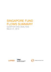 Microsoft Word - IMAS-Lipper Fund Flows Survey_Singapore_1Q2014.doc