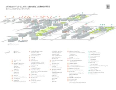 UNIVERSITY OF ILLINOIS Central Campustown Dining Spots & Campus Landmarks I T. TS IGH