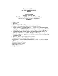 Financial Oversight Panel For Cairo School District No.1 April 25, 2011 Meeting Agenda