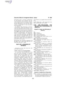 Executive Office for Immigration Review, Justice petitioner with a written notification of the decision that explains the specific reasons for the revocation. The director shall notify the consular officer having jurisdi