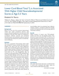 Lower Cord Blood Total T4 is Associated With Higher Child Neurodevelopmental Scores at Age 5.5 Years