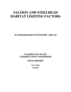 SALMON AND STEELHEAD HABITAT LIMITING FACTORS WATER RESOURCE INVENTORY AREA 25  WASHINGTON STATE