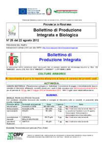 DIREZIONE GENERALE AGRICOLTURA, ECONOMIA ITTICA, ATTIVITÀ FAUNISTICO-VENATORIE  PROVINCIA DI RAVENNA Bollettino di Produzione Integrata e Biologica