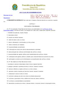 Presidência da República Casa Civil Subchefia para Assuntos Jurídicos LEI Nº 12.343, DE 2 DE DEZEMBRO DEMensagem de veto