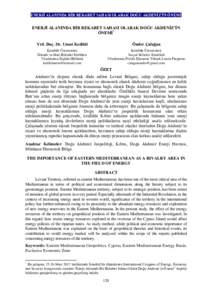 ENERJİ ALANINDA BİR REKABET SAHASI OLARAK DOĞU AKDENİZ’İN ÖNEMİ  ENERJİ ALANINDA BİR REKABET SAHASI OLARAK DOĞU AKDENİZ’İN ÖNEMİ* Yrd. Doç. Dr. Umut Kedikli