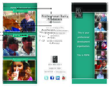 PDPW is focused on ideas, solutions, resources & experiences Your success  Professional Dair y