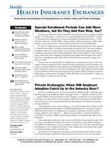 Volume 5, Number 3 • MarchTimely News and Strategies for Doing Business on Federal, State and Private Exchanges Contents HR Execs Detail