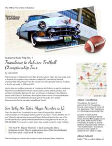 The Oﬃcial Travel Site of Alabama  Alabama Road Trip No. 1 Tuscaloosa to Auburn: Footba Championship Tour