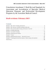 AMC consultation attachment 2: Draft revised standards – March[removed]Consultation Attachment 2: Draft Revised Standards for Assessment and Accreditation of Specialist Medical Education Programs and Professional Develop