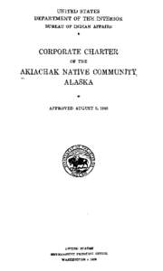 Corporate Charter of hte Akiachak Native Community
