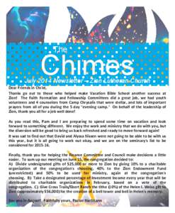 The  Chimes July 2014 Newsletter – Zion Lutheran Church Dear Friends in Christ,