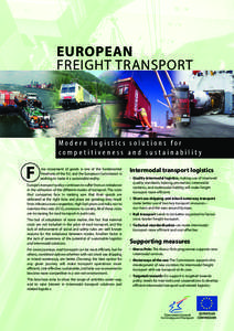 EUROPEAN FREIGHT TRANSPORT Modern logistics solutions for competitiveness and sustainability