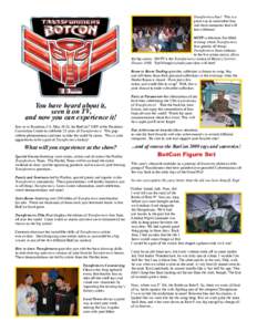 Transformers fans! This is a great way to meet other fans and share memories that will last a lifetime! MSTF-a hilarious fun-filled evening where Transformers