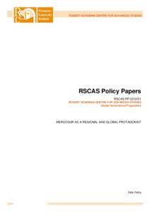 ROBERT SCHUMAN CENTRE FOR ADVANCED STUDIES  RSCAS Policy Papers RSCAS PP[removed]ROBERT SCHUMAN CENTRE FOR ADVANCED STUDIES Global Governance Programme
