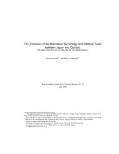 CO2 Emission of an Alternative Technology and Bilateral Trade between Japan and Canada: ∗ Relocating production and an Implication for Joint Implementation  Hitoshi Hayami1) , and Masao Nakamura2)